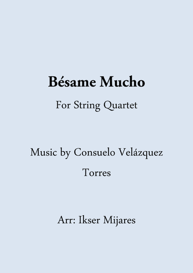 Bésame Mucho (arr. Ikser Mijares)