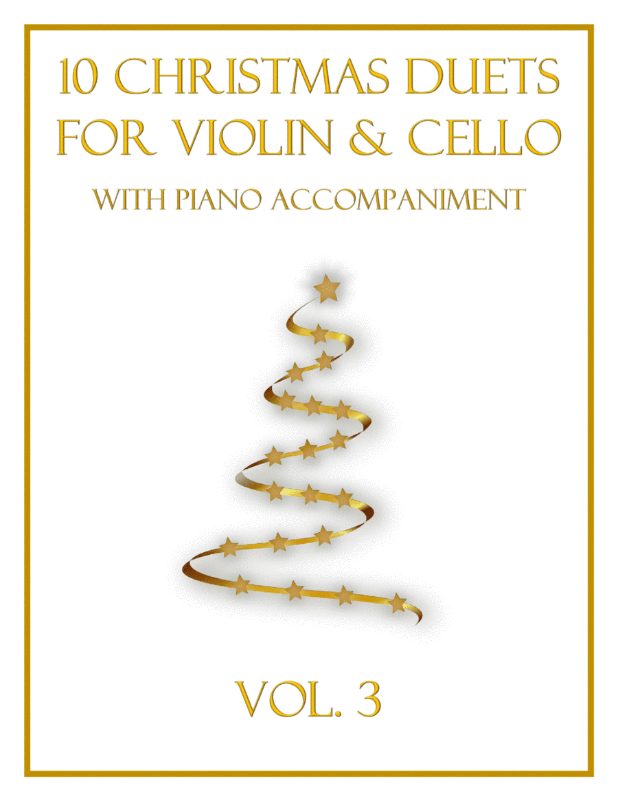 10 Christmas Duets for Violin and Cello with Piano Accompaniment (Vol. 3) (arr. B. C. Dockery)