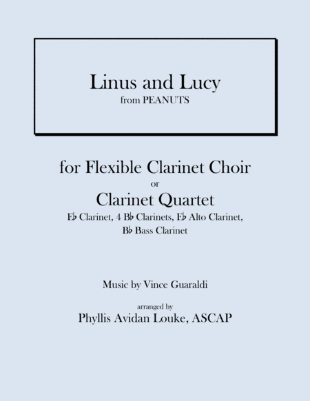 Linus And Lucy (arr. Phyllis Avidan Louke)