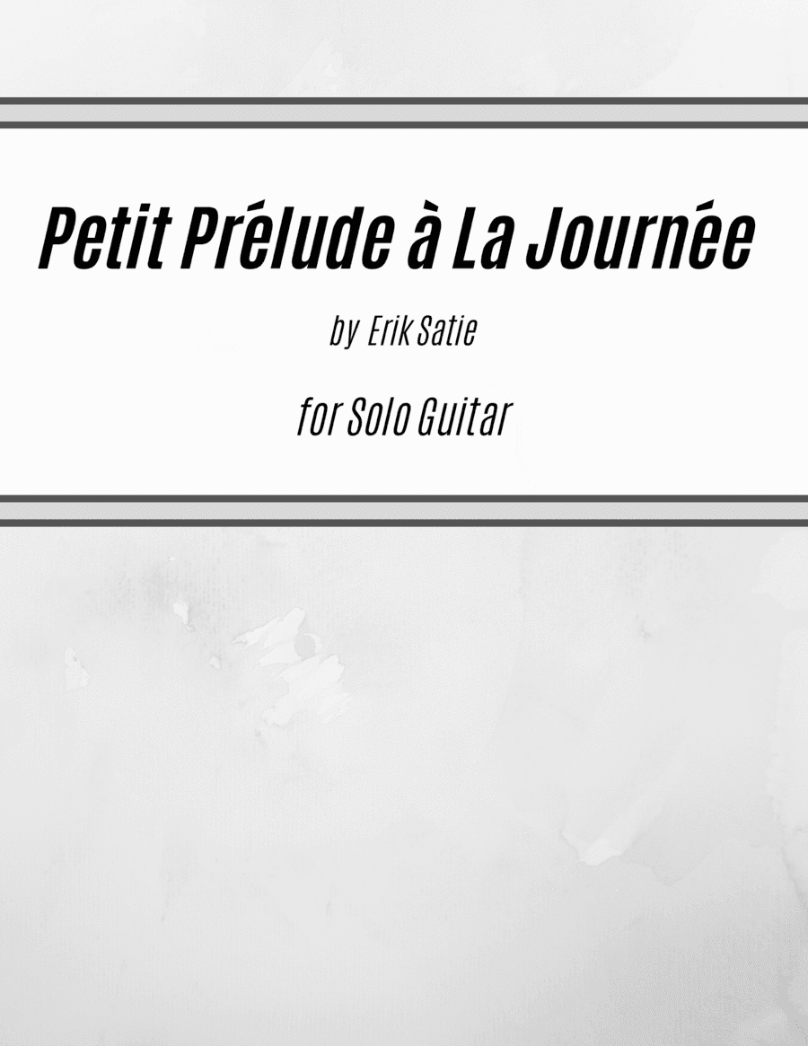 Petit Prélude à La Journée (Slur Study for Guitar) (arr. Kenneth Pasciak)