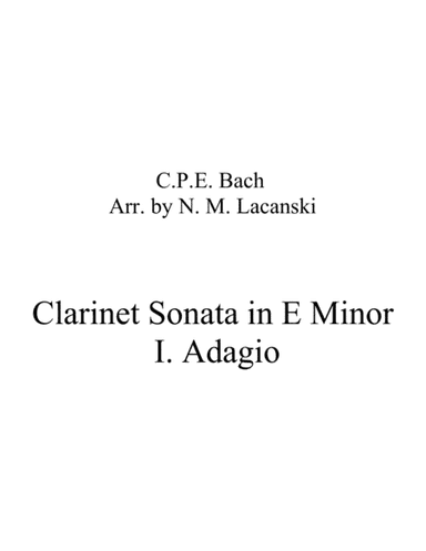 Sonata in E Minor for Clarinet and String Quartet I. Adagio (arr. Nick Lacanski)