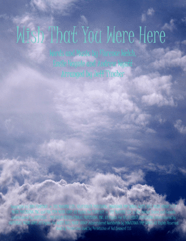 Wish That You Were Here from MISS PEREGRINE'S HOME FOR PECULIAR CHILDREN (arr. Jeff Tincher)
