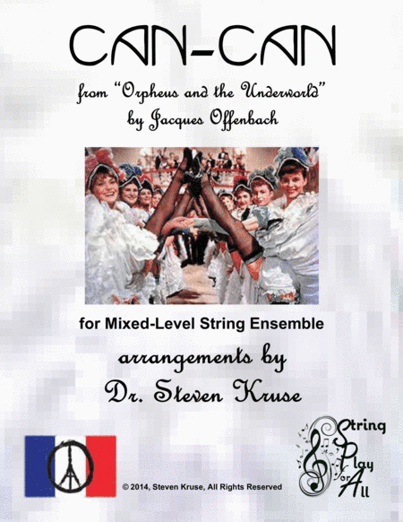 Can-Can from Orpheus and the Underworld for Multi-Level String Orchestra (arr. Steven Kruse)