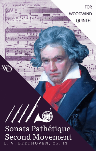 Second Movement from Sonata No. 8 Pathetique by Ludwig van Beethoven Op 13 for Woodwind Quintet (arr. Woods Only)