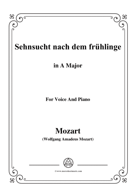 Mozart-Sehnsucht nach dem frühlinge,in A Major,for Voice and Piano (arr. MSM)