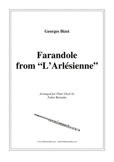 Farandole from "L'Arlesiénne" - for Flute Choir (arr. Fabio Barnaba)