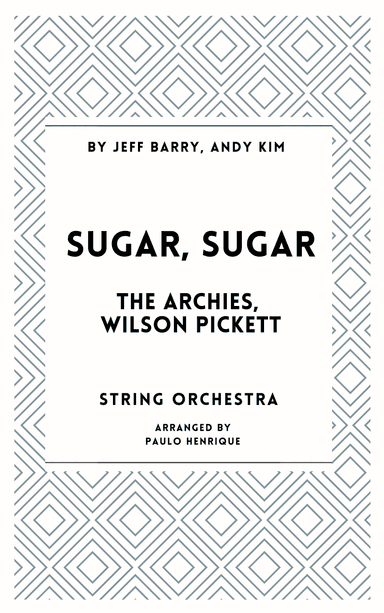 Sugar, Sugar (arr. Paulo Henrique)