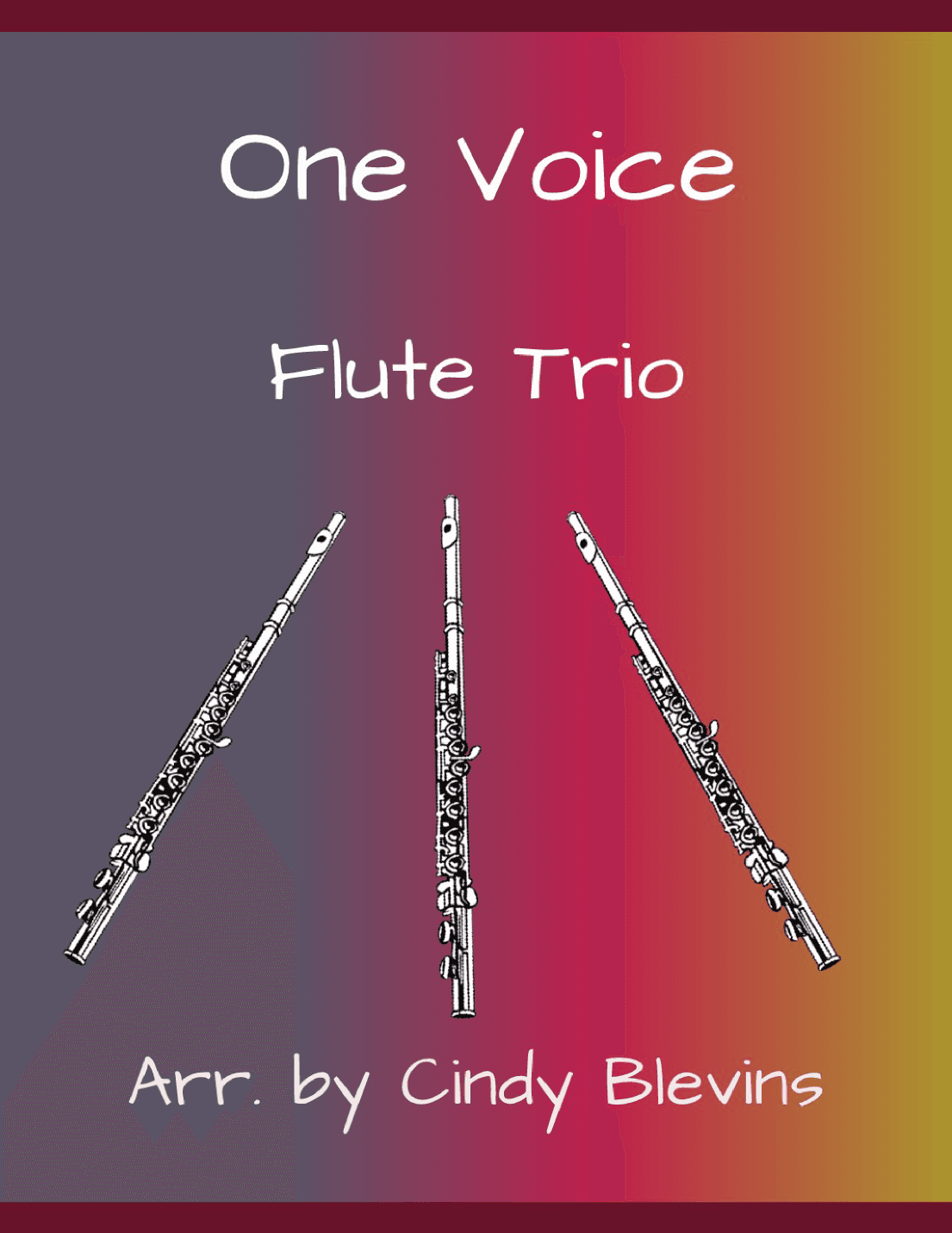 One Voice (arr. Cindy Blevins)
