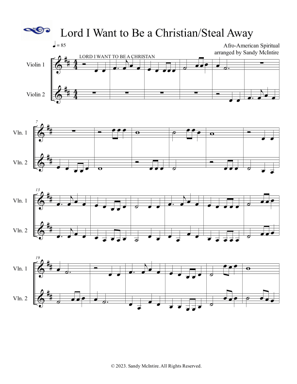 Lord I Want To Be A Christian/Steal Away (arr. Sandy McIntire)