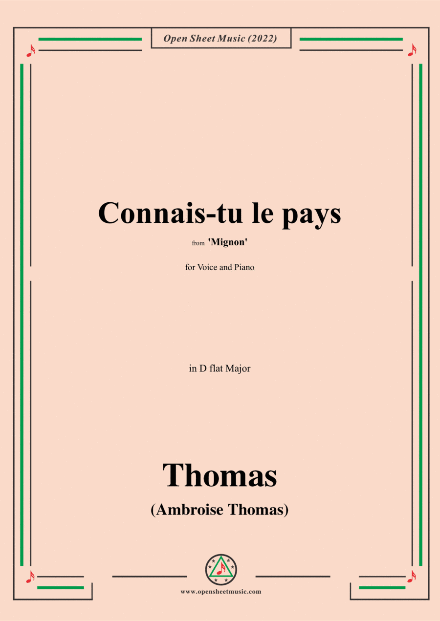 A. Thomas-Connais-tu le pays,from Mignon,in D flat Major (arr. Open Cloud)