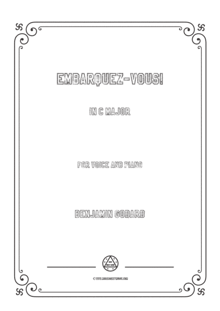 Godard-Embarquez-Vous in C Major,for Voice and Piano (arr. MSM)