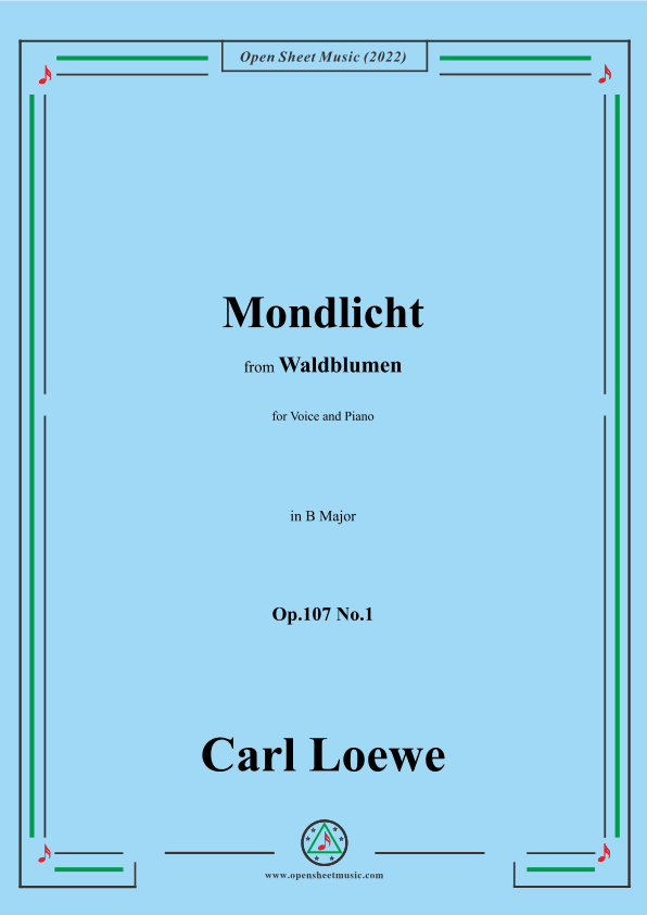 Loewe-Mondlicht,Op.107 No.1,in B Major (arr. OSM Press)