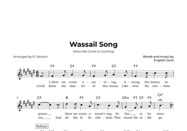 Wassail Song (Here We Come A-Caroling) - Key of F-Sharp Major (arr. R. Salvario)