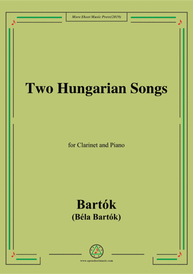 Bartók-Two Hungarian Songs,for Clarinet and Piano (arr. MSM)