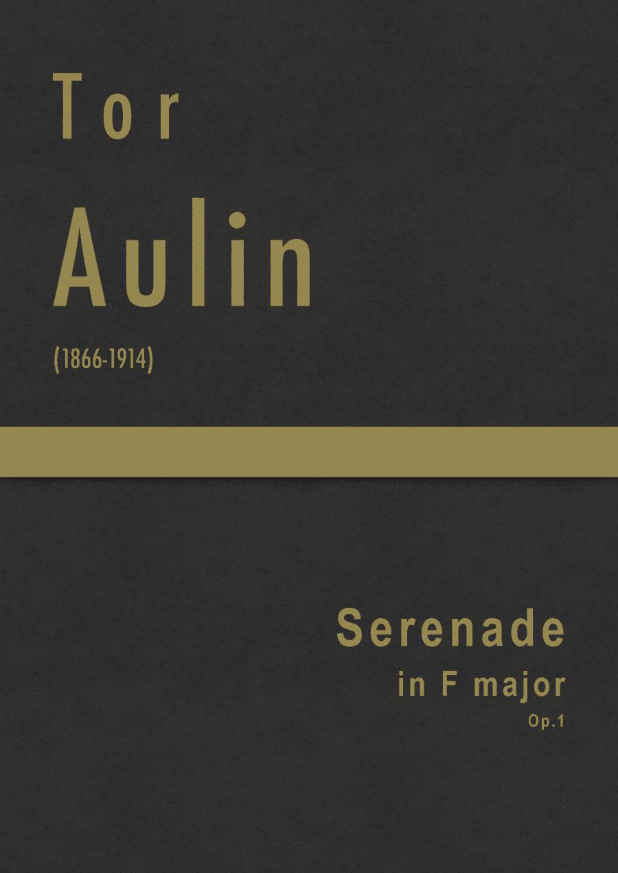 Aulin - Serenade in F major, Op.1 (arr. J.G. Cucó Barber)