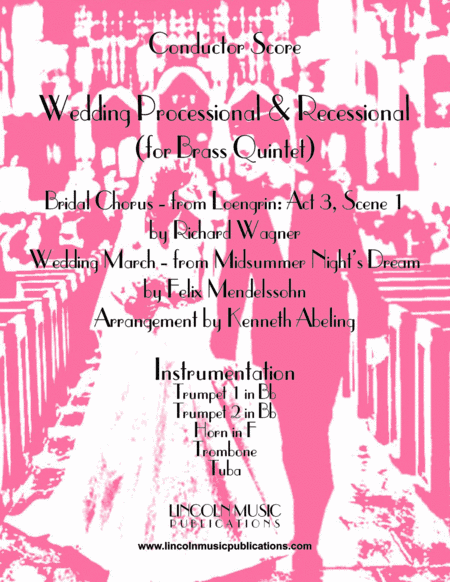 Wedding Processional & Recessional (for Brass Quintet) (arr. Kenneth Abeling)