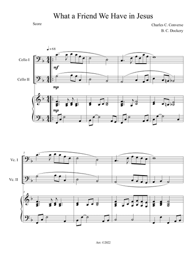 What a Friend We Have in Jesus (Cello Duet with Piano Accompaniment) (arr. B. C. Dockery)