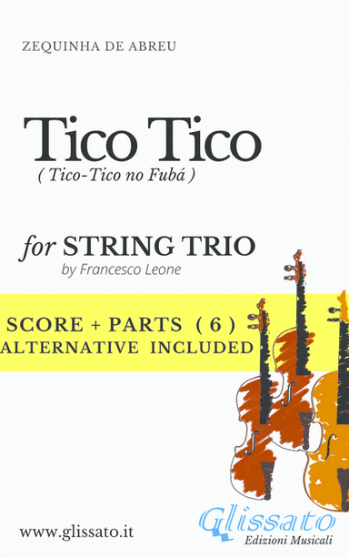 Tico Tico - String trio score & parts (arr. Francesco Leone)