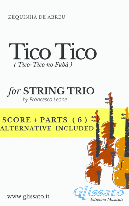 Tico Tico - String trio score & parts (arr. Francesco Leone)