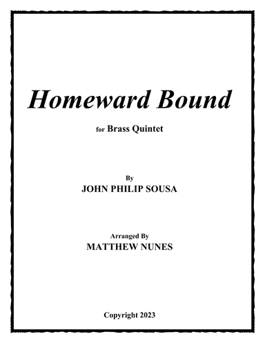 Homeward Bound (arr. Matthew Nunes)