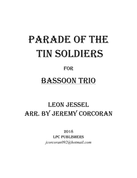 Parade of the Tin Soldiers for Three Bassoons (arr. Jeremy Corcoran)