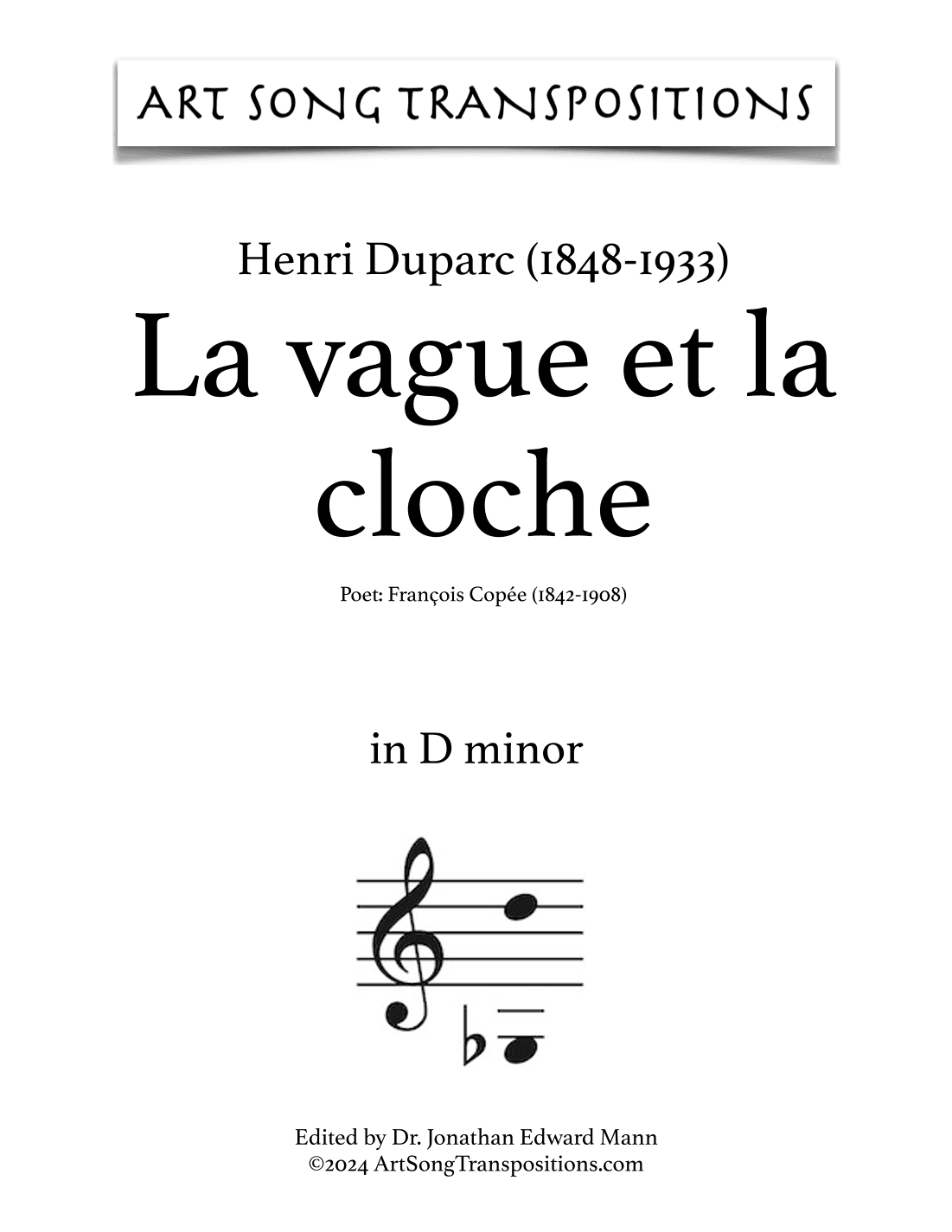 DUPARC: La vague et la cloche (transposed to D minor) (arr. ArtSongTranspositions.com)