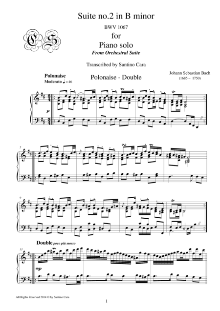 Bach Suite no.2 in B minor BWV 1067 - 5 - 6 - Polonaise-Double - Piano solo (arr. Santino Cara)