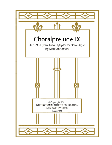 Choralprelude IX on 1830 Hymn Tune Hyfrydol for Solo Organ