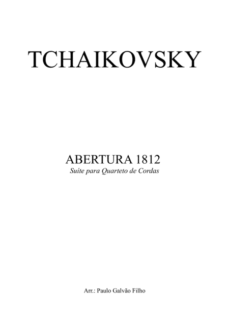 OVERTURE 1812 - TCHAIKOVSKY - STRING QUARTET