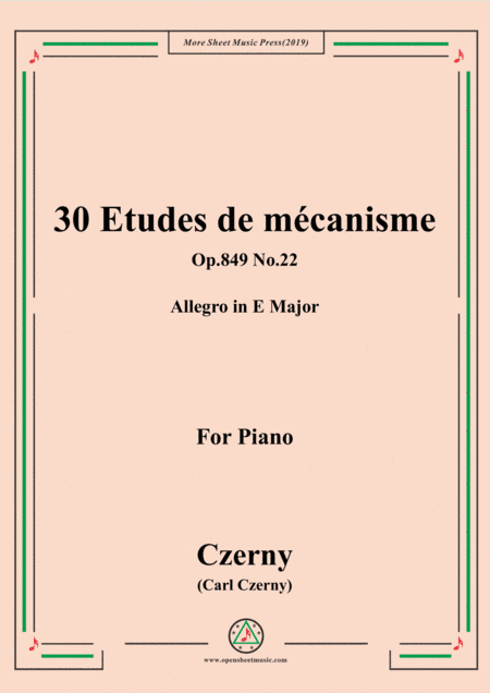Czerny-30 Etudes de mécanisme,Op.849 No.22,Allegro in E Major,for Piano (arr. MSM)