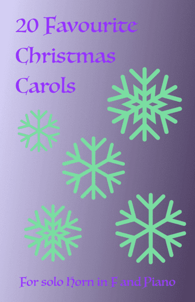 20 Favourite Christmas Carols for solo French Horn in F and Piano (arr. David McKeown)