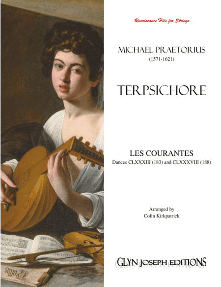 Les Courantes - Dances 183 and 188 from Terpsichore (Praetorius) for Strings (arr. Colin Kirkpatrick)