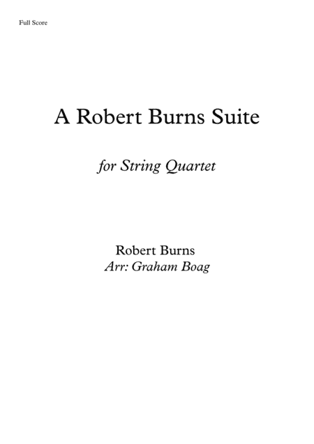A Robert Burns Suite for String Quartet (arr. Graham Boag)