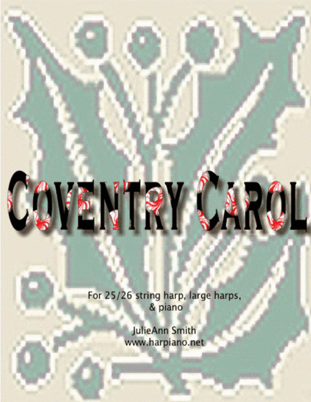 Coventry Carol (arr. JulieAnn Smith)