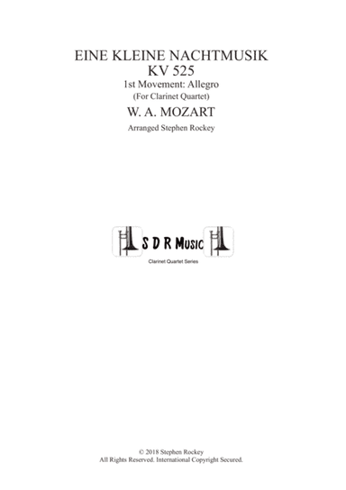 Eine Kleine Nachtmusik 1st Movement Allegro for Clarinet Quartet (arr. Stephen Rockey)
