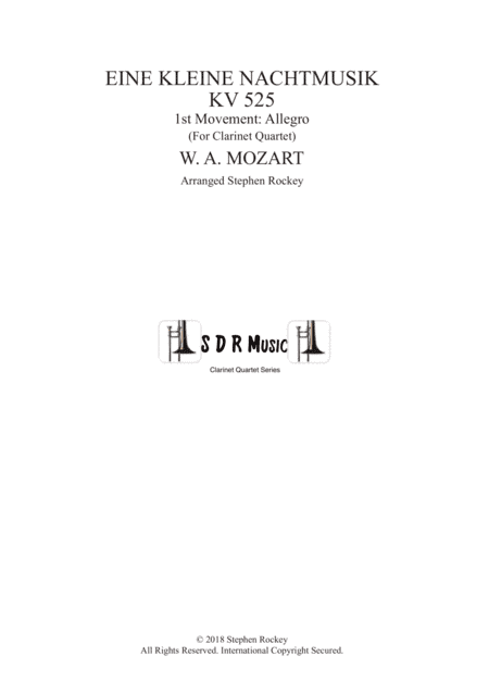 Eine Kleine Nachtmusik 1st Movement Allegro for Clarinet Quartet (arr. Stephen Rockey)