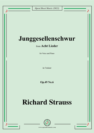 Richard Strauss-Junggesellenschwur,in f minor (arr. OSM Press)
