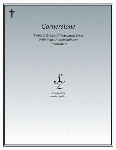 Cornerstone (arr. Sandra Zylstra)