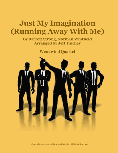 Just My Imagination (running Away With Me) (arr. Jeff Tincher)