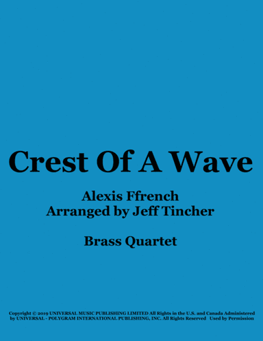 Crest Of A Wave (arr. Jeff Tincher)
