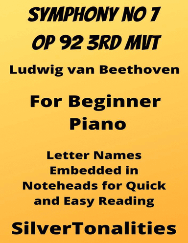 Symphony Number 7 In A Major Opus 92 Third Movement Beginner Piano Sheet Music (arr. SilverTonalities)