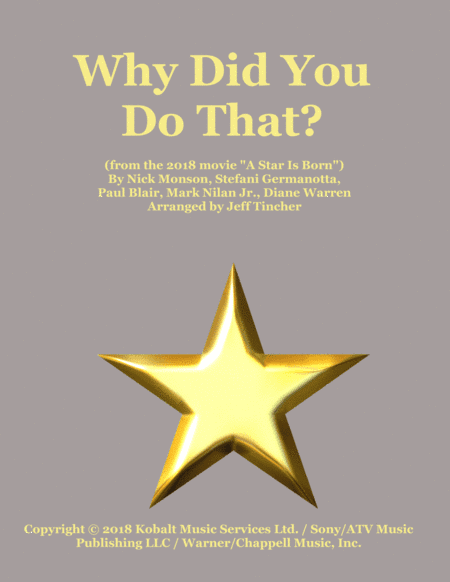 Why Did You Do That? (arr. Jeff Tincher)