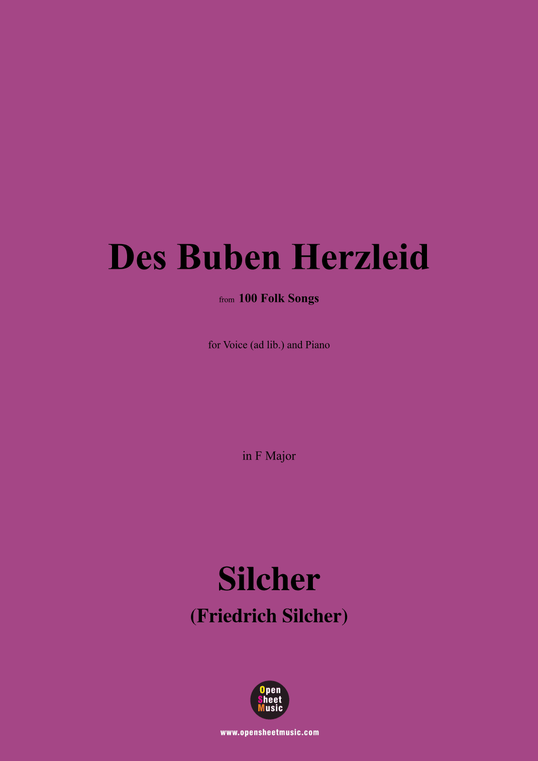 Silcher-Des Buben Herzleid,for Voice(ad lib.) and Piano (arr. OSM Press)