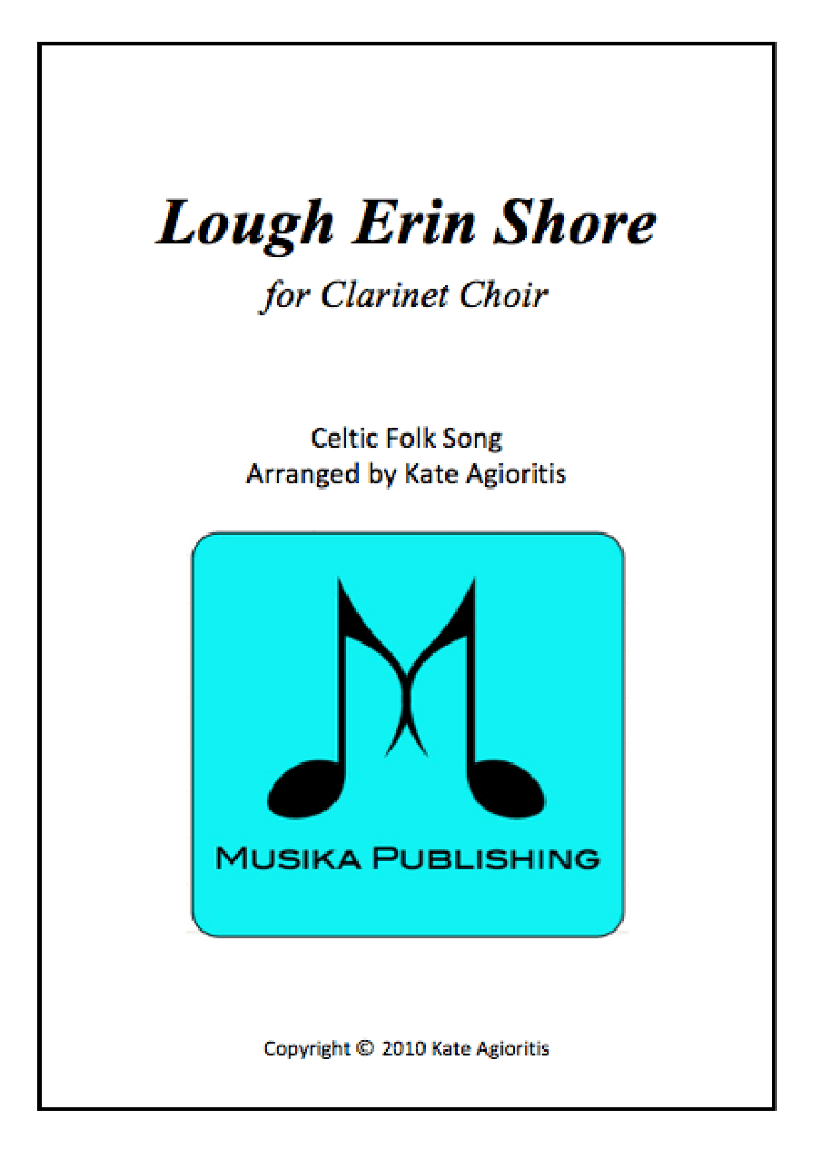 Lough Erin Shore - For Clarinet Choir (arr. K. Agioritis)
