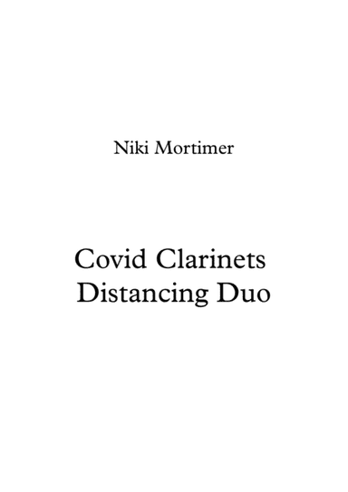 Covid Clarinets Distancing Duo