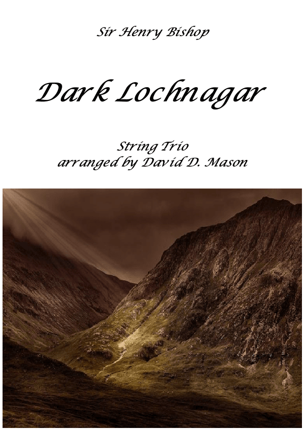 Dark Lochnagar (String Trio) (arr. David D. Mason)