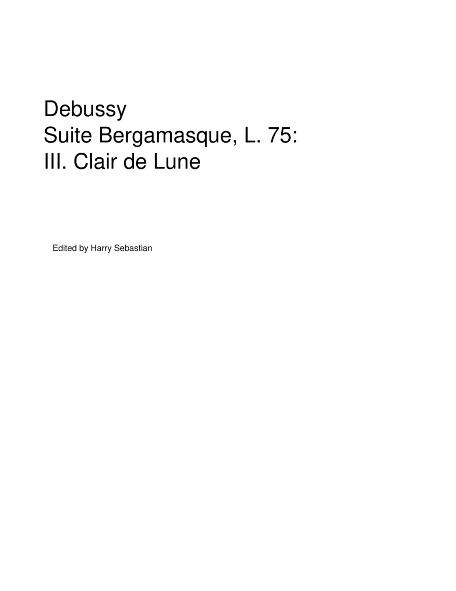 Debussy - Clair de Lune ( Piano Solo) (arr. Harry Sebastian)