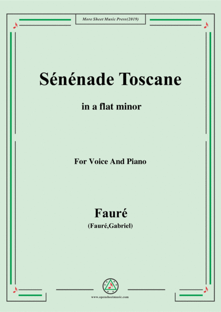 Fauré-Sénénade Toscane,in b flat minor,for Voice and Piano (arr. MSM)