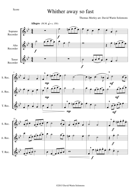 Whither away so fast for recorder trio (soprano, alto and tenor recorder) (arr. David Warin Solomons)