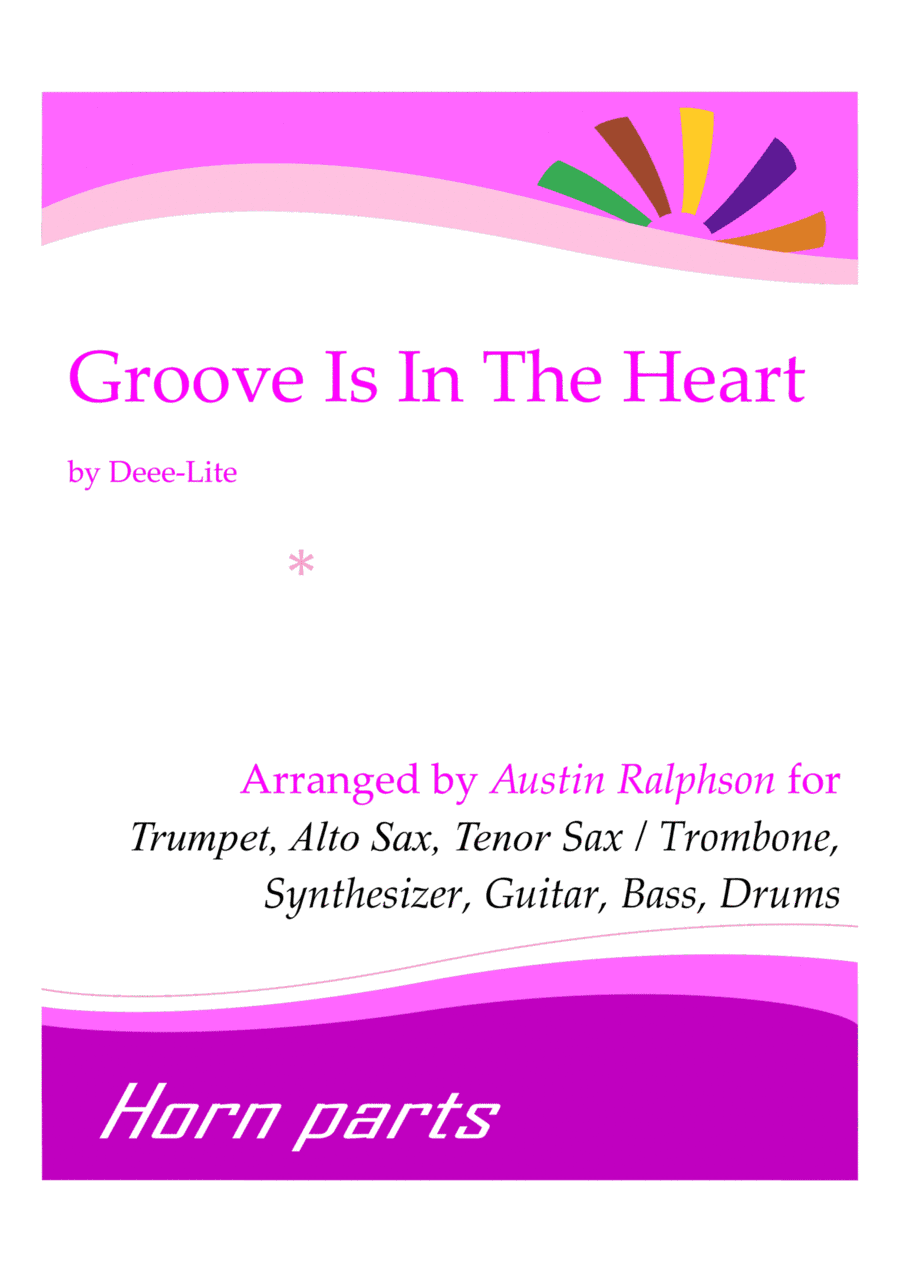 Groove Is In The Heart (arr. Austin Ralphson)